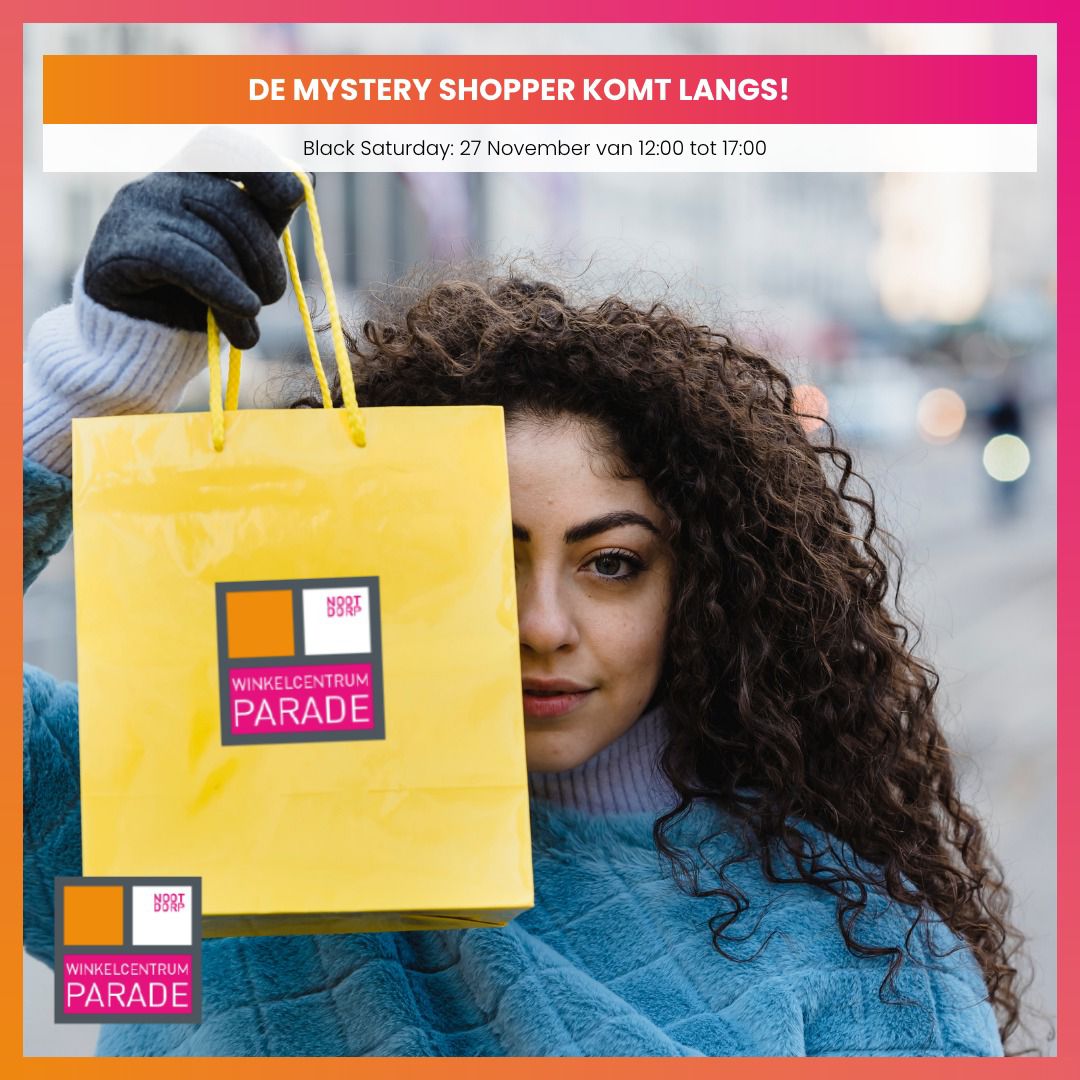 Mystery Shopper Black Friday Winkelcentrum Parade Nootdorp
